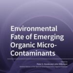 Environmental Fate of Emerging Organic Micro-Contaminants