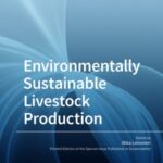 Environmentally Sustainable Livestock Production