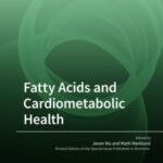 Fatty Acids and Cardiometabolic Health