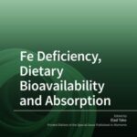 Fe Deficiency, Dietary Bioavailability and Absorption