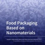 Food Packaging Based on Nanomaterials