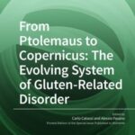 From Ptolemaus To Copernicus: The Evolving System of Gluten-Related Disorder