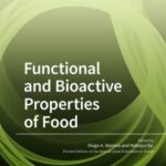 Functional and Bioactive Properties of Food