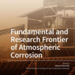 Fundamental and Research Frontier of Atmospheric Corrosion