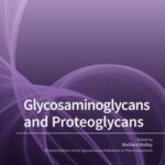 Glycosaminoglycans and Proteoglycans
