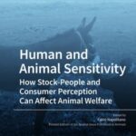 Human and Animal Sensitivity: How Stock-People and Consumer Perception Can Affect Animal Welfare