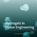 Hydrogels in Tissue Engineering