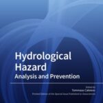 Hydrological Hazard: Analysis and Prevention
