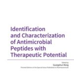 Identification and Characterization of Antimicrobial Peptides with Therapeutic Potential