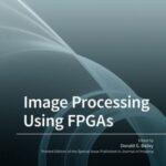 Image Processing Using FPGAs