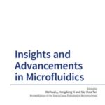 Insights and Advancements in Microfluidics