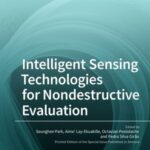 Intelligent Sensing Technologies for Nondestructive Evaluation