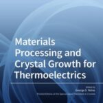 Materials Processing and Crystal Growth for Thermoelectrics
