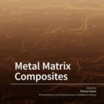 Metal Matrix Composites