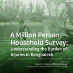 a Million Person Household Survey: Understanding The Burden of injuries in Bangladesh