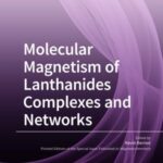 Molecular Magnetism of Lanthanides Complexes and Networks