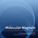 Molecular Magnets