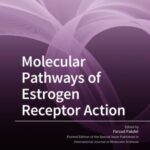 Molecular Pathways of Estrogen Receptor Action