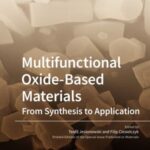 Multifunctional Oxide-Based Materials: From Synthesis To Application