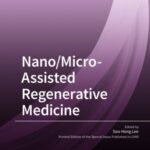 Nano/Micro-Assisted Regenerative Medicine