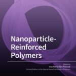 Nanoparticle-Reinforced Polymers