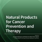 Natural Products for Cancer Prevention and Therapy