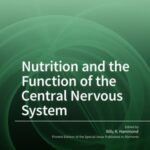 Nutrition and the Function of the Central Nervous System