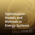 Optimisation Models and Methods in Energy Systems