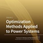 Optimization Methods Applied to Power Systems: Volume 1