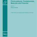 Photocatalysis: Fundamentals, Materials and Potential