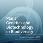 Plant Genetics and Biotechnology in Biodiversity