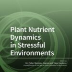 Plant Nutrient Dynamics in Stressful Environments