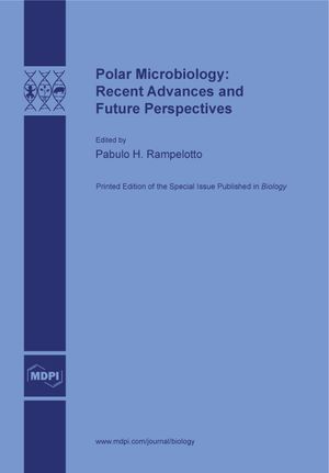 Polar Microbiology: Recent Advances and Future Perspectives