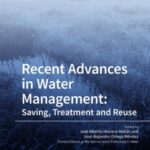 Recent Advances in Water Management: Saving, Treatment and Reuse