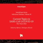 Current Topics in SARS-CoV-2/COVID-19: Two Years After