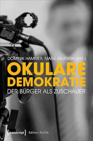 thumbnail-8402.jpg Okulare Demokratie: Der Bürger als Zuschauer - Image 1