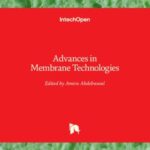 Advances in Membrane Technologies