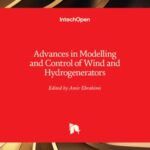 Advances in Modelling and Control of Wind and Hydrogenerators