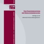 Zum Selbstbewusstsein der Erwachsenenbildung: Beiträge aus der >>Werkstatt kritische Bildungstheorie<<