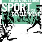 Localizing global sport for development