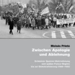 Zwischen Apologie und Ablehnung: Schweizer Spanien-Wahrnehmung vom späten Franco-Regime bis zur Demokratisierung (1969–1982)