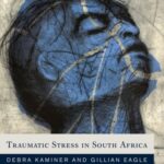 Traumatic Stress in South Africa