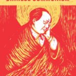 Afterlives of Chinese Communism: Political Concepts from Mao to Xi