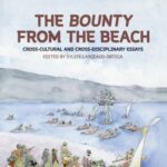 The Bounty from the Beach: Cross-Cultural and Cross-Disciplinary Essays