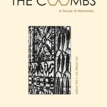 The Coombs: A House of Memories