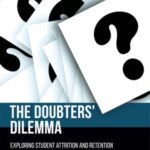 The Doubters Dilemma: Exploring student attrition and retention in university language and culture programs