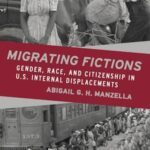 Migrating Fictions: Twentieth-Century Internal Displacements and Race in U.S. Women's Literature