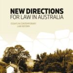 New Directions for Law in Australia: Essays in Contemporary Law Reform