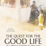 The Quest for the Good Life in Precarious Times: Ethnographic Perspectives on the Domestic Moral Economy