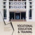 Vocational Education and Training: The Northern Territory’s history of public philanthropy